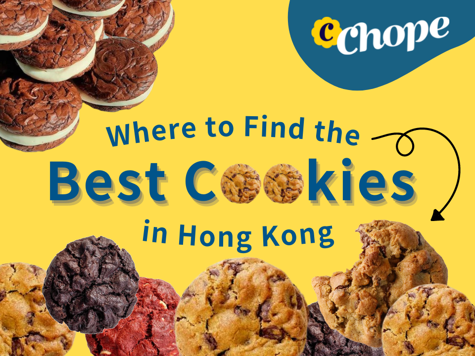 Where to Find the Best Cookies in Hong Kong (Some with Offers!)